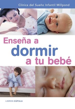 ENSEÑA A DORMIR A TU BEBE + CD | 9788448047733 | CLÍNICA DEL SUEÑO | Galatea Llibres | Llibreria online de Reus, Tarragona | Comprar llibres en català i castellà online