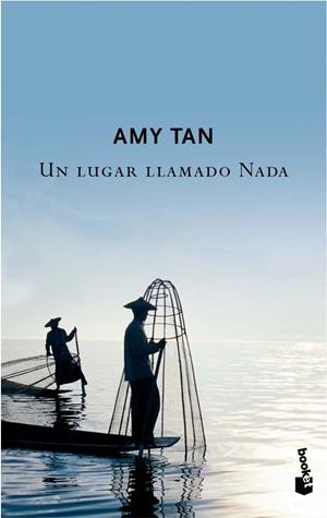 LUGAR LLAMADO NADA, UN | 9788408074373 | TAN, AMY | Galatea Llibres | Llibreria online de Reus, Tarragona | Comprar llibres en català i castellà online