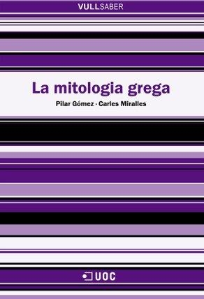 MITOLOGIA GREGA, LA | 9788497886000 | GOMEZ, PILAR | Galatea Llibres | Librería online de Reus, Tarragona | Comprar libros en catalán y castellano online