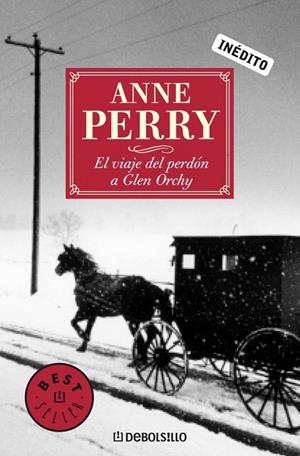 EL VIAJE DEL PERDON A GLEN ORCHY | 9788483464526 | PERRY, ANNE | Galatea Llibres | Librería online de Reus, Tarragona | Comprar libros en catalán y castellano online