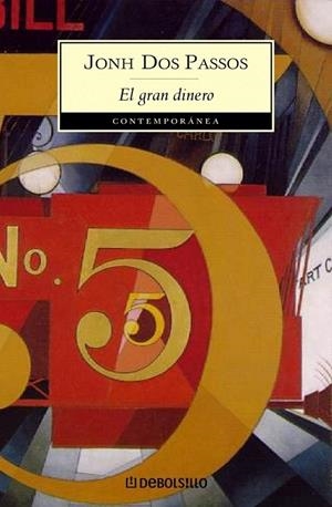 EL GRAN DINERO | 9788483464588 | DOS PASSOS, JOHN | Galatea Llibres | Librería online de Reus, Tarragona | Comprar libros en catalán y castellano online