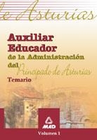AUXILIAR EDUCADOR PRINCIPADO DE ASTURIAS VOL.1 TEMARIO | 9788466538473 | *** OJO *** DEL CASTILLO TORRES, LUIS/EDITORIAL MAD/MARTOS NAVARRO, FERNANDO/FERNANDEZ GONZALEZ CONC | Galatea Llibres | Llibreria online de Reus, Tarragona | Comprar llibres en català i castellà online