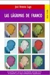 LAGRIMAS DE FRANCO, LAS | 9788489624306 | LAGO, JOSE ANTONIO | Galatea Llibres | Librería online de Reus, Tarragona | Comprar libros en catalán y castellano online