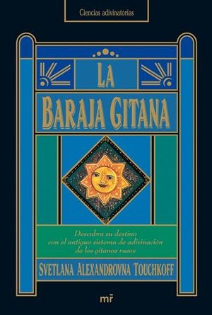 BARAJA GITANA, LA | 9788427033962 | SVETLANA ALEXANDROVNA TOUCHKOFF | Galatea Llibres | Llibreria online de Reus, Tarragona | Comprar llibres en català i castellà online