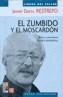 ZUMBIDO Y EL MOSCARDON, EL | 9789681673581 | RESTREPO, JAVIER DARIO | Galatea Llibres | Llibreria online de Reus, Tarragona | Comprar llibres en català i castellà online