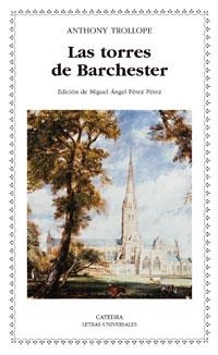 LAS TORRES DE BARCHESTER | 9788437624136 | TROLLOPE, ANTHONY | Galatea Llibres | Llibreria online de Reus, Tarragona | Comprar llibres en català i castellà online