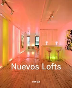 NUEVOS LOFTS | 9788496429659 | MINGUET, JOSEP MARIA | Galatea Llibres | Librería online de Reus, Tarragona | Comprar libros en catalán y castellano online