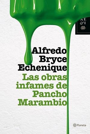 OBRAS INFAMES DE PANCHO MARAMBIO, LAS | 9788408073772 | BRYCE ECHENIQUE, ALFREDO | Galatea Llibres | Llibreria online de Reus, Tarragona | Comprar llibres en català i castellà online