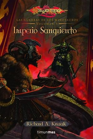 GUERRA DE LOS MINOTAUROS 3: IMPERIO SANGRIENTO | 9788448033606 | KNAAK, RICHARD | Galatea Llibres | Llibreria online de Reus, Tarragona | Comprar llibres en català i castellà online