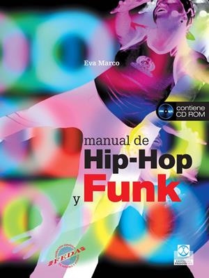 MANUAL DE HIP-HOP Y FUNK + CD | 9788480199599 | MARCO, EVA | Galatea Llibres | Llibreria online de Reus, Tarragona | Comprar llibres en català i castellà online