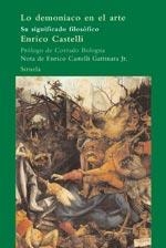 DEMONIACO EN EL ARTE, LO | 9788498410884 | CASTELLI, ENRICO | Galatea Llibres | Librería online de Reus, Tarragona | Comprar libros en catalán y castellano online