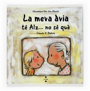 MEVA AVIA TE ALZ... NO SE QUE | 9788466118200 | VAN DEN ABEELE, VERONICA | Galatea Llibres | Llibreria online de Reus, Tarragona | Comprar llibres en català i castellà online