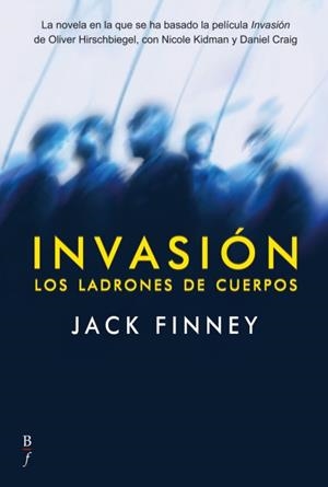 INVASION DE LOS LADRONES DE CUERPOS | 9788496173835 | FINNEY, JACK | Galatea Llibres | Librería online de Reus, Tarragona | Comprar libros en catalán y castellano online