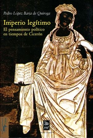 IMPERIO LEGITIMO | 9788477747758 | LOPEZ BARJA DE QUIROGA, PEDRO | Galatea Llibres | Librería online de Reus, Tarragona | Comprar libros en catalán y castellano online