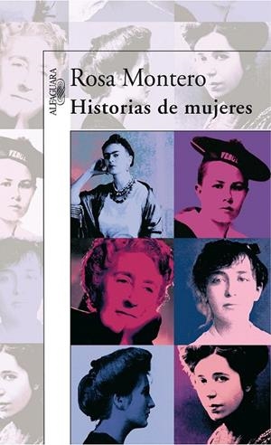 HISTORIAS DE MUJERES | 9788420472737 | MONTERO, ROSA | Galatea Llibres | Llibreria online de Reus, Tarragona | Comprar llibres en català i castellà online