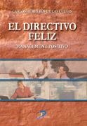 DIRECTIVO FELIZ, EL | 9788479788360 | HERRERO, CARLOS | Galatea Llibres | Librería online de Reus, Tarragona | Comprar libros en catalán y castellano online