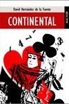 CONTINENTAL | 9788489624337 | HERNANDEZ DE LA FUENTE, DAVID | Galatea Llibres | Librería online de Reus, Tarragona | Comprar libros en catalán y castellano online