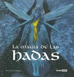 MAGIA DE LAS HADAS, LA | 9788475564906 | O'CALLAGHAN, EMERALD | Galatea Llibres | Librería online de Reus, Tarragona | Comprar libros en catalán y castellano online