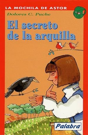 SECRETO DE LA ARQUILLA, EL | 9788482394015 | PUCHE, DOLORES C. | Galatea Llibres | Llibreria online de Reus, Tarragona | Comprar llibres en català i castellà online