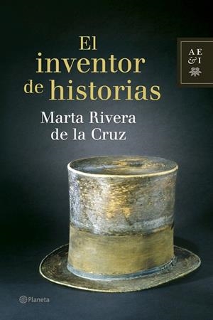 INVENTOR DE HISTORIAS, EL | 9788408075202 | RIVERA DE LA CRUZ, MARTA | Galatea Llibres | Llibreria online de Reus, Tarragona | Comprar llibres en català i castellà online