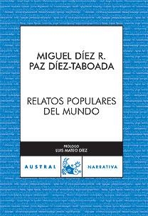 RELATOS POPULARES DEL MUNDO | 9788467026481 | DIEZ, MIGUEL | Galatea Llibres | Librería online de Reus, Tarragona | Comprar libros en catalán y castellano online
