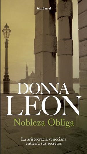 NOBLEZA OBLIGA | 9788432228162 | LEON, DONNA | Galatea Llibres | Llibreria online de Reus, Tarragona | Comprar llibres en català i castellà online