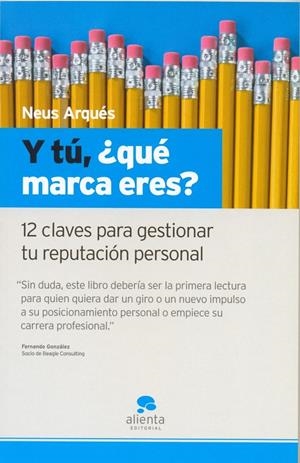 Y TU, QUE MARCA ERES? | 9788493562649 | ARQUES, NEUS | Galatea Llibres | Llibreria online de Reus, Tarragona | Comprar llibres en català i castellà online
