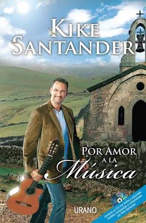 POR AMOR A LA MUSICA + CD | 9788479536602 | SANTANDER, KIKE | Galatea Llibres | Librería online de Reus, Tarragona | Comprar libros en catalán y castellano online