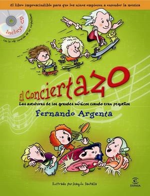 CONCIERTAZO, EL + CD | 9788467026535 | ARGENTA, FERNANDO | Galatea Llibres | Librería online de Reus, Tarragona | Comprar libros en catalán y castellano online