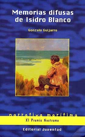 MEMORIAS DIFUSAS DE ISIDRO BLANCO | 9788426136633 | GUIJARRO, GONZALO | Galatea Llibres | Llibreria online de Reus, Tarragona | Comprar llibres en català i castellà online