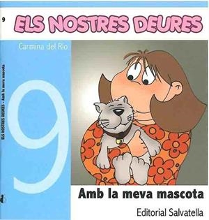 NOSTRES DEURES 9, AMB LA MEVA MASCOTA | 9788484124351 | DEL RIO GALVE, CARMINA | Galatea Llibres | Llibreria online de Reus, Tarragona | Comprar llibres en català i castellà online