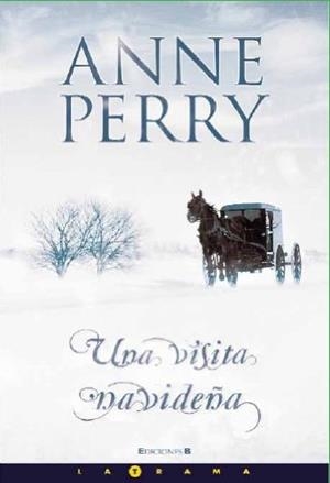 VISITA NAVIDEÑA, UNA | 9788466634298 | PERRY, ANNE | Galatea Llibres | Llibreria online de Reus, Tarragona | Comprar llibres en català i castellà online