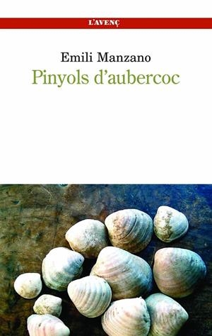 PINYOLS D'ALBERCOC | 9788488839213 | MANZANO, EMILI | Galatea Llibres | Llibreria online de Reus, Tarragona | Comprar llibres en català i castellà online