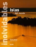 ISLAS INOLVIDABLES DEL MUNDO | 9788498012293 | DAVEY, STEVE/SCHLOSSMAN, MARC | Galatea Llibres | Llibreria online de Reus, Tarragona | Comprar llibres en català i castellà online