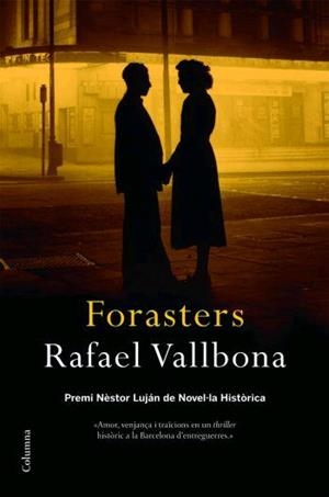FORASTERS | 9788466408776 | VALLBONA, RAFAEL | Galatea Llibres | Librería online de Reus, Tarragona | Comprar libros en catalán y castellano online
