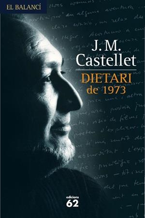 DIETARI DE 1973 | 9788429759136 | CASTELLET, J.M. | Galatea Llibres | Llibreria online de Reus, Tarragona | Comprar llibres en català i castellà online
