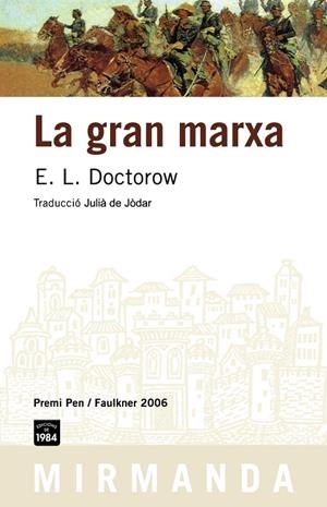 GRAN MARXA, LA | 9788496061934 | DOCTOROW, E. L. | Galatea Llibres | Llibreria online de Reus, Tarragona | Comprar llibres en català i castellà online