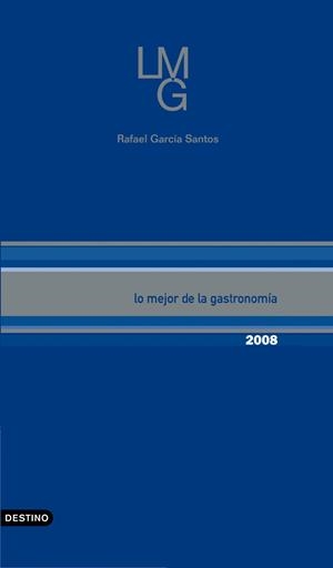 MEJOR DE LA FASTRONOMIA, LO. 2008 | 9788423340071 | GARCIA SANTOS, RAFAEL | Galatea Llibres | Librería online de Reus, Tarragona | Comprar libros en catalán y castellano online