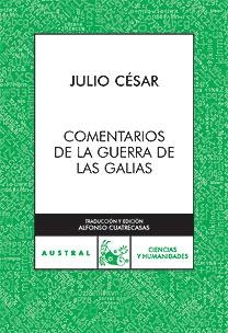 COMENTARIOS DE LA GUERRA DE LAS GALIAS | 9788467026887 | JULIO CESAR | Galatea Llibres | Librería online de Reus, Tarragona | Comprar libros en catalán y castellano online