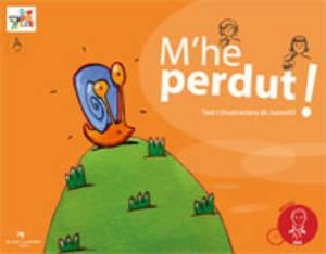 M'HE PERDUT | 9788496349629 | JUANOLO | Galatea Llibres | Librería online de Reus, Tarragona | Comprar libros en catalán y castellano online