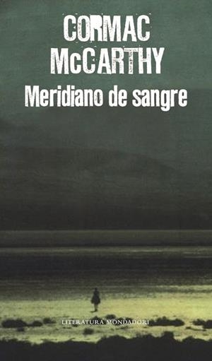 MERIDIANO DE SANGRE | 9788439721222 | MCCARTHY, CORMAC | Galatea Llibres | Llibreria online de Reus, Tarragona | Comprar llibres en català i castellà online