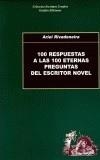 CIEN RESPUESTAS A LAS 100 ETERNAS PREGUNTAS DEL ESCRITOR NOV | 9788493213565 | RIVADENEIRA, ARIEL | Galatea Llibres | Librería online de Reus, Tarragona | Comprar libros en catalán y castellano online