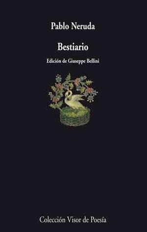 BESTIARIO | 9788475221243 | NERUDA, PABLO | Galatea Llibres | Librería online de Reus, Tarragona | Comprar libros en catalán y castellano online