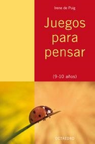 JUEGOS PARA PENSAR (9-10 AÑOS) | 9788480639200 | DE PUIG, IRENE | Galatea Llibres | Llibreria online de Reus, Tarragona | Comprar llibres en català i castellà online