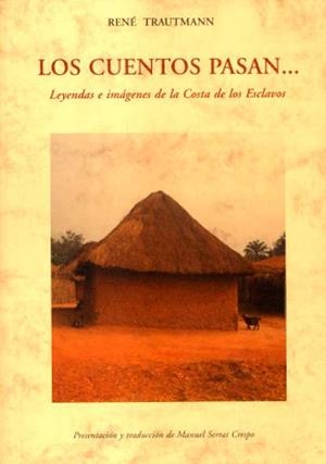 LOS CUENTOS PASAN... | 9788497164528 | TRAUTMANN, RENE | Galatea Llibres | Llibreria online de Reus, Tarragona | Comprar llibres en català i castellà online
