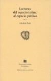 LECTURAS: DEL ESPACIO INTIMO AL ESPACIO PUBLICO | 9789681663797 | PETIT, MICHELE | Galatea Llibres | Llibreria online de Reus, Tarragona | Comprar llibres en català i castellà online