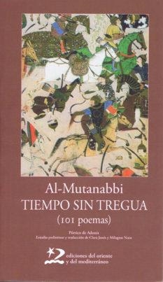 TIEMPO SIN TREGUA | 9788496327412 | AL-MUTANABBI | Galatea Llibres | Llibreria online de Reus, Tarragona | Comprar llibres en català i castellà online