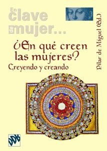 EN QUE CREEN LAS MUJERES? | 9788433021946 | DE MIGUEL, PILAR | Galatea Llibres | Librería online de Reus, Tarragona | Comprar libros en catalán y castellano online