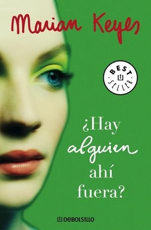 HAY ALGUIEN AHI FUERA? | 9788483465264 | KEYES, MARIAN | Galatea Llibres | Llibreria online de Reus, Tarragona | Comprar llibres en català i castellà online
