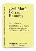REFORMAS ESTATUTARIAS Y EL NUEVO SISTEMA AUTONOMICO DE FUENT | 9788447028870 | PORRAS RAMIREZ, JOSE Mº | Galatea Llibres | Librería online de Reus, Tarragona | Comprar libros en catalán y castellano online